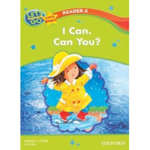 Lets go begin readers 8: I Can. Can You