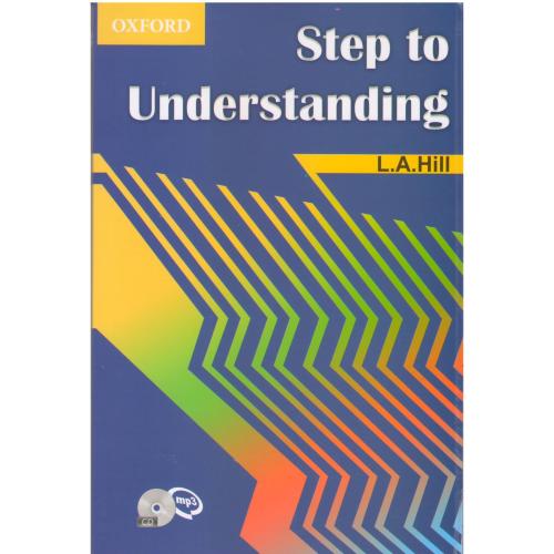 New Steps to Understanding