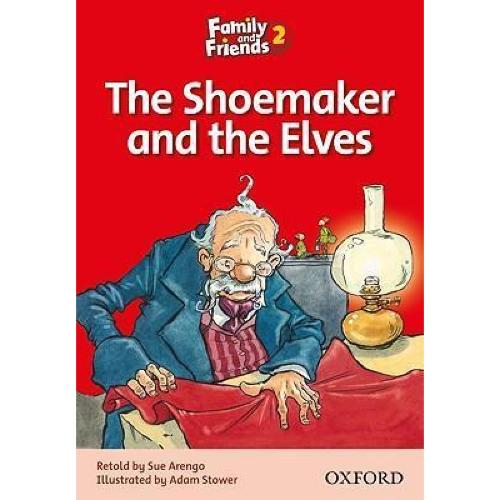 Family and Friends Readers 2 The Shoemaker & the Elves