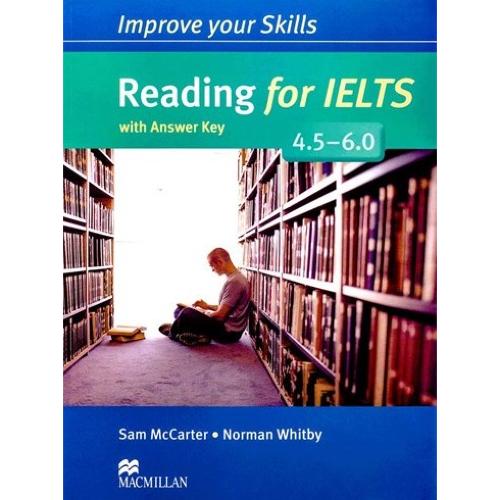 Improve Your Skills:Reading for IELTS  4.5-6.0
