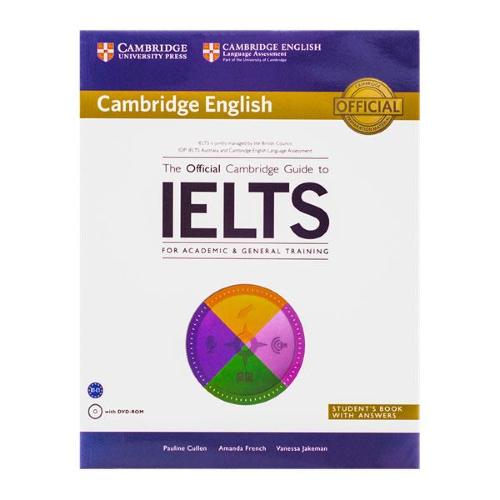 Official Cambridge Guide to IELTS for Academic & general