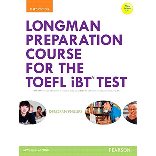 Longman Preparation Course for the TOEFL iBT 3rd
