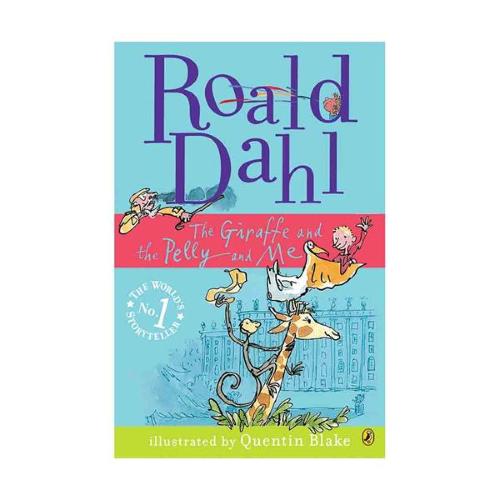 Roald dahl (9)-The Giraffe and The Pelly and Me