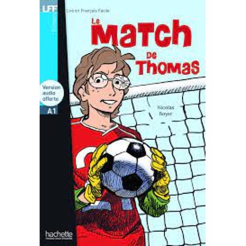 le Match de Thomas داستان فرانسه