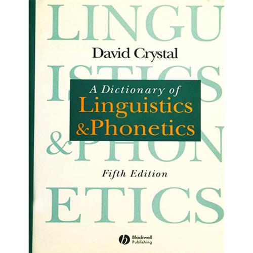 A Dictionary of Linguistics & Phonetics 5th