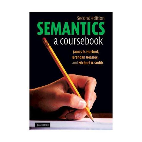 Semantics a Coursebook 2nd