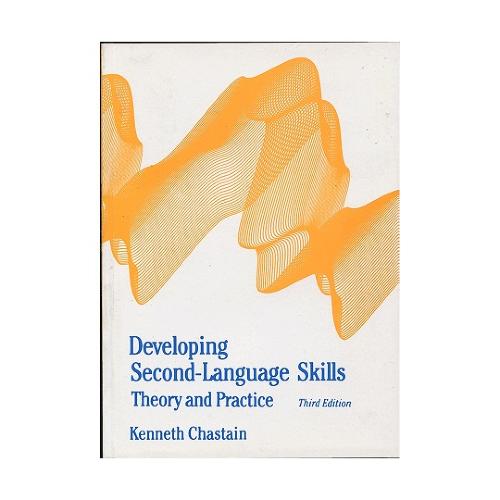 Developing Second-Language Skills Theory and Practice 3rd