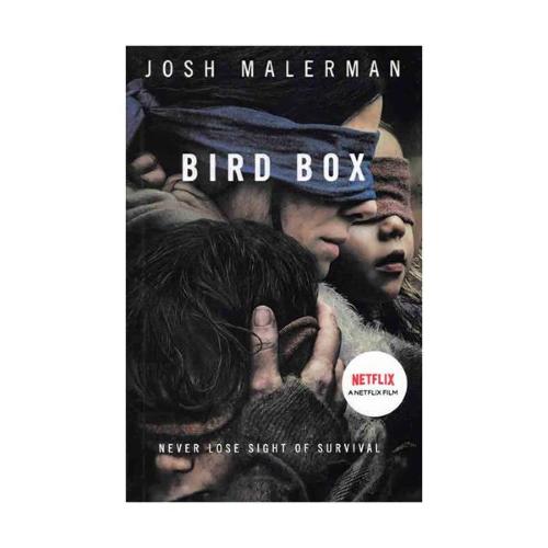 Bird Box - Full Text