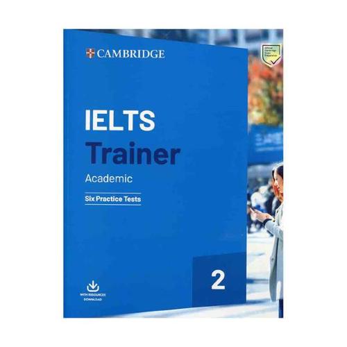 Cambridge IELTS Trainer 2 - Academic