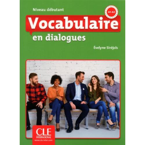 Vocabulaire en dialogues A1-A2