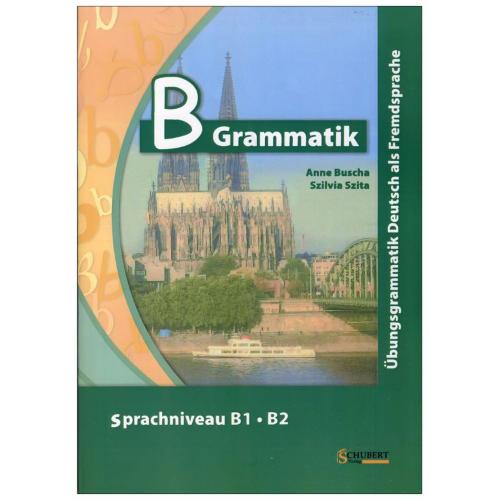 B Grammatik B1-B2