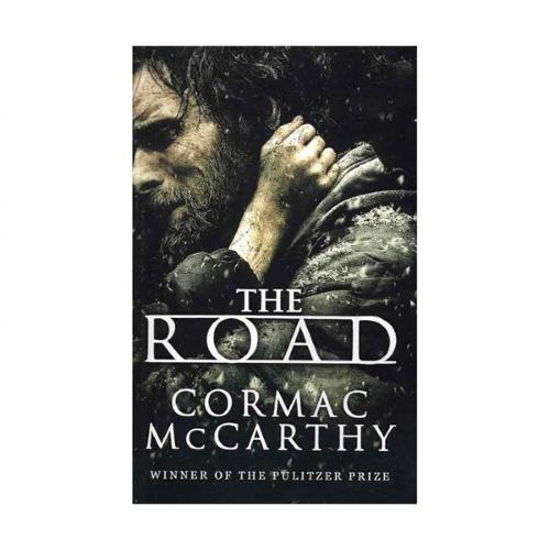 The Road - Full Text