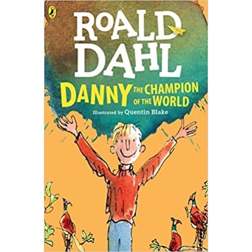 Roald Dahl (3)- Danny the Champion of the World