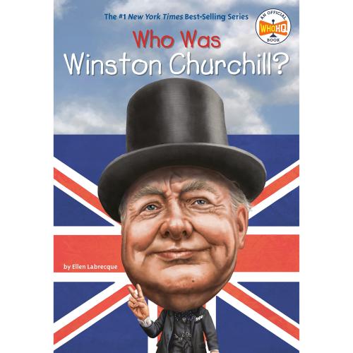 Who Was Winston Churchill? (Full Text)