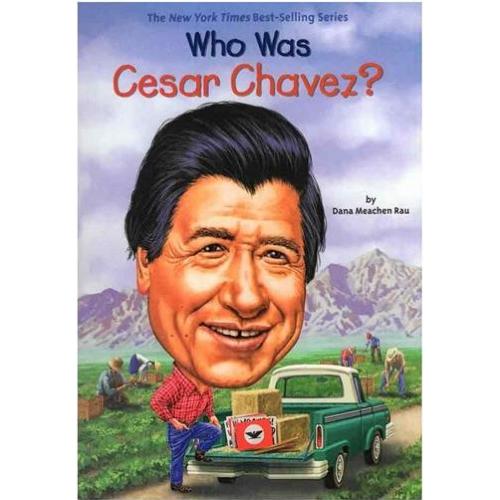 Who was Cesar Chavez? (full Text)