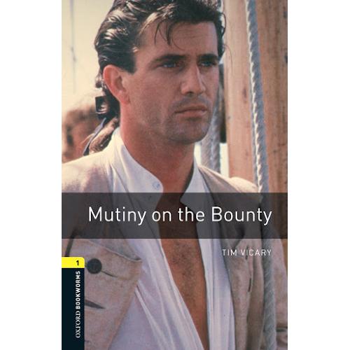 Oxfor Bookworms 1- Mutiny on the Bounty+CD