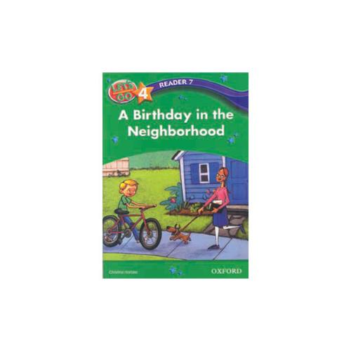 Lets go 4 readers 7: A Birthday in the Neighborhood