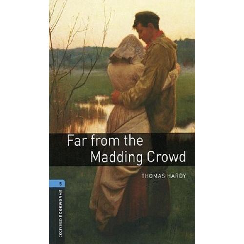 Oxford Bookworms 5 Far From The Madding Crowd+CD