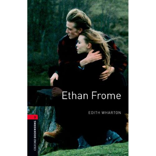 Oxford Bookworms 3 Ethan Frome+CD