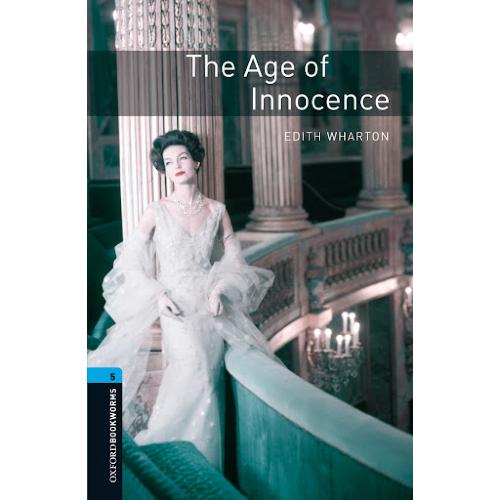 Oxford Bookworms 5 The Age Of Innocence+CD