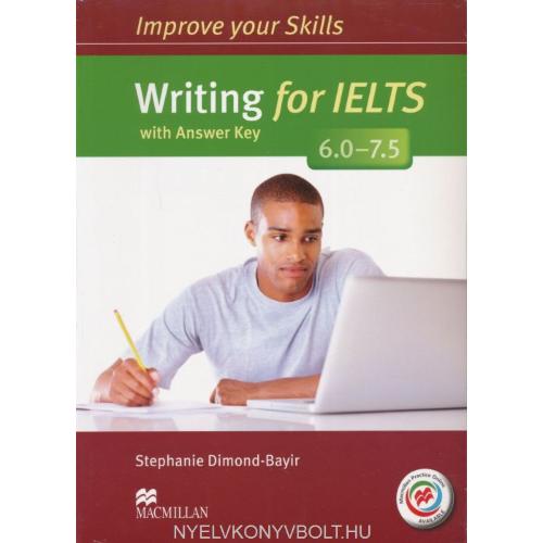 Improve Your Skills:Writing for IELTS  6.0-7.5