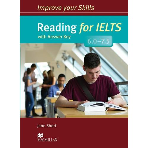 Improve Your Skills:Reading for IELTS  6.0-7.5