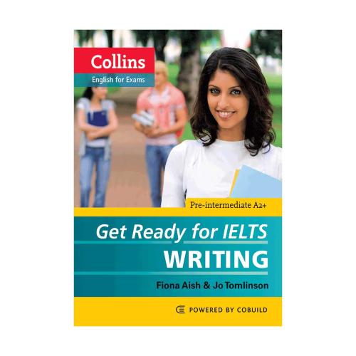Collins Get Ready for IELTS Writing (pre-inter)