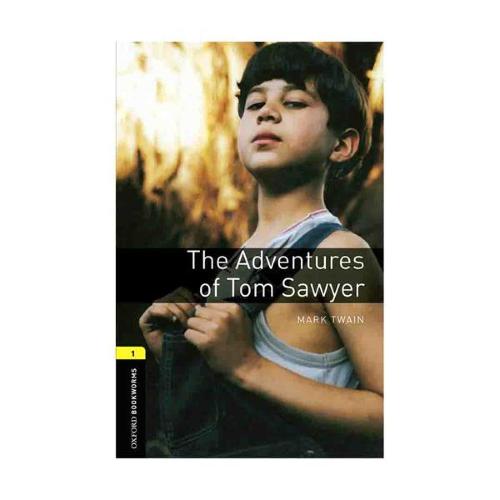 Oxford Bookworms 1 The Adventures Of Tom Sawyer+CD