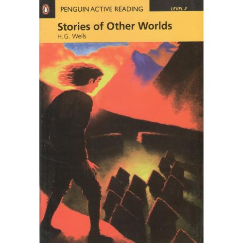 Penguin Active Reading 2 Stories of Other Worlds