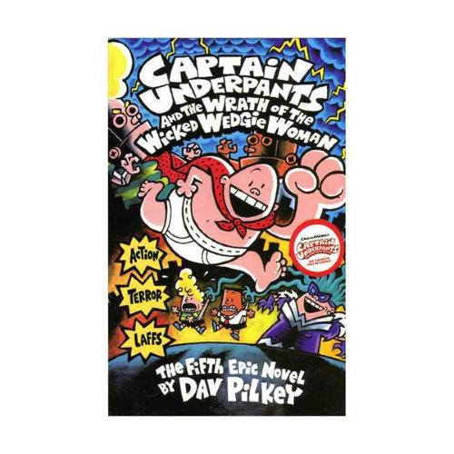 Captain Underpants and the Wrath of the Wicked Wedgie Woman (5)