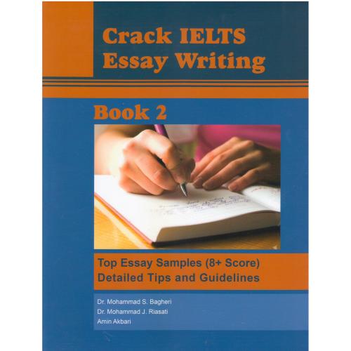 Crack IELTS Essay Writing-Book 2