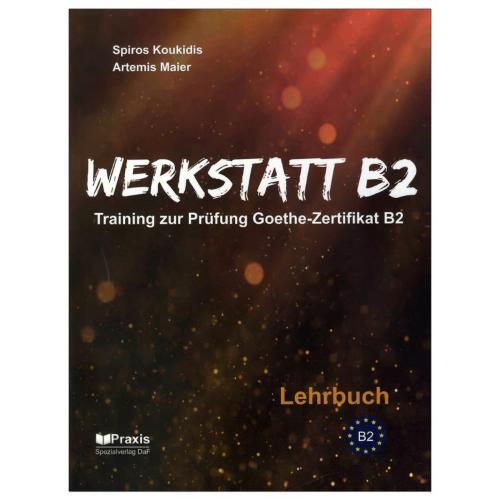 Werkstatt B2- 10 نمونه آزمون گوته سطح B2