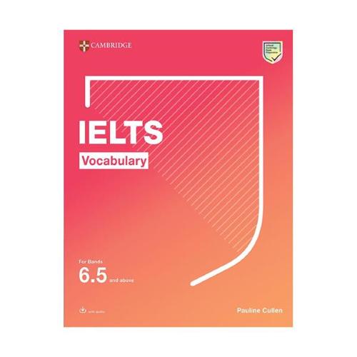 Cambridge IELTS Vocabulary 6.5